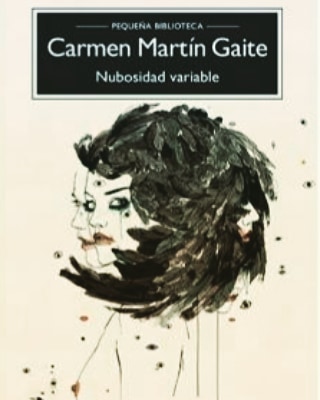 Carmen Martín Gaite, <i>Nubosidad variable</i>